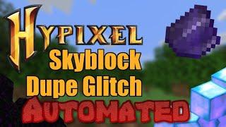 Hypixel Skyblock Duplication Glitch! (Automated)