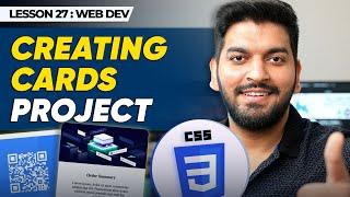 Creating a Cards Website Project using CSS || Episode - 27