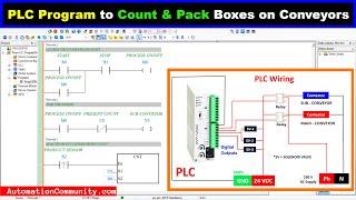 PLC Program to Count and Pack Boxes on Conveyors - Example Logics