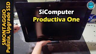 SiComputer Productiva ONE Smontaggio, Pulizia, sostituzione pasta termica e upgrade con SSD