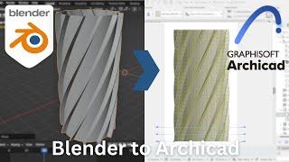 How to Export Blender models to ArchiCAD | Blender tutorial