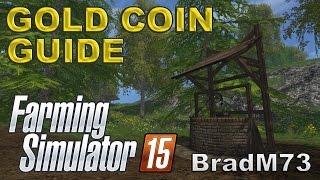 Farming Simulator 15 - How to find all the Gold Coins!! (Walkthrough)