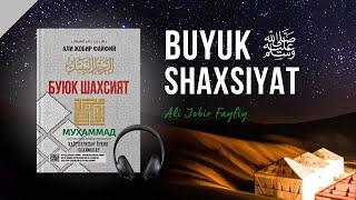 Buyuk shaxsiyat | Ali Jobir Fayfiy