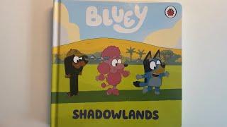Bluey: Shadowlands