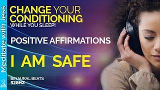 I AM Safe & Secure Affirmations.  Positive Sleep Reprogramming.  Change Your Conditioning.