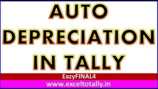 How to Generate Auto Depreciation In TallyPrime Tally ERP 9 / Tally7.2 (Eazyfinal4)  Tally  TDL