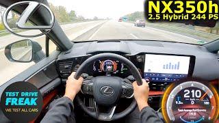 2024 Lexus NX 350h AWD 244 PS Top Speed POV Autobahn Drive with Fuel Consumption