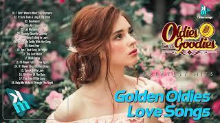 GOLDEN OLDIES LOVE SONG - Collection The Best Oldies Songs Album - Greatest Hits Oldies Songs Album