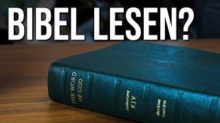 MUSS ich die Bibel wirklich DURCHLESEN?