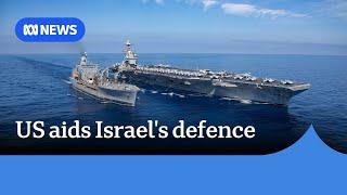 US military intercepts Iranian missiles in defence of Israel | ABC News