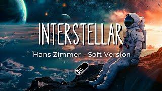 Interstellar - Hans Zimmer (Soft Version) Part 2 [Sleep, Study, Relax]