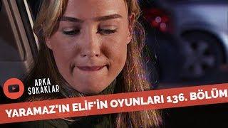 Elif Sinan'ı Uyutmadı 136. Bölüm