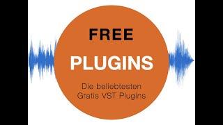 Best Free Plugins - die besten Gratis VST Plugins