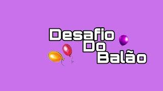 Desafio do balão com água 