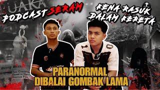 KISAH SERAM AITEAM - KENA RASUK DALAM KERETA?! PARANORMAL BALAI POLIS GOMBAK LAMA!!!