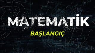 Matematiğin Hikayesi - BAŞLANGIÇ