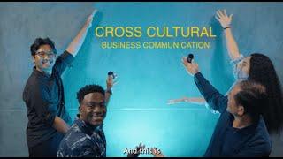 Cross Cultural Business Communication - BUSM 320 Finals