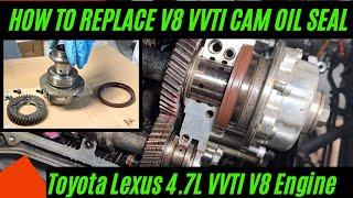 How to Change Toyota Lexus 4.7L V8 2UZ-FE VVTI Cam Oil Seals