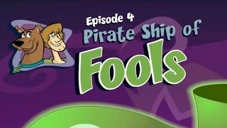 Scooby Doo Episode #4  Pirate Ship of Fools