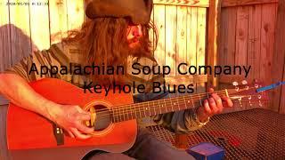 Appalachian Soup Company - Keyhole Blues
