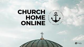 Church Home Online with Pastor Sam Ellis | King City Church (KCC)