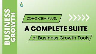 Zoho CRM Plus: A Complete Suite of Business Growth Tools | SuccessFULL Solutions