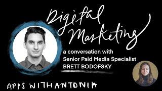 DIGITAL MARKETING with Brett Bodofsky