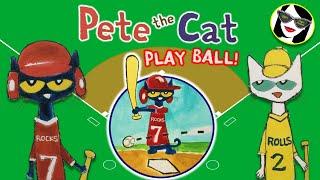 READ ALOUD: Pete the Cat | Play Ball!