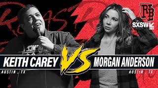 Keith Carey vs Morgan Anderson | Roast Battle League SXSW ‘23 Tournament Championship