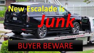 New Cadillac Escalade is JUNK. THIS TRUCK is a NIGHTMARE