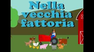 Nella Vecchia Fattoria | Canzoni per Bambini