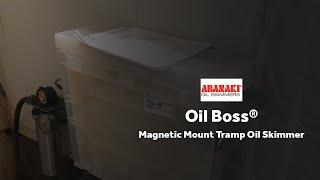 Oil Boss® Magnetic Mount Tramp Oil Skimmer