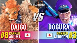 SF6  DAIGO (#8 Ranked Akuma) vs DOGURA (#3 Ranked M.Bison)  Street Fighter 6 High Level Gameplay