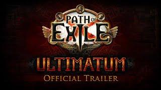 Path of Exile: Ultimatum Official Trailer