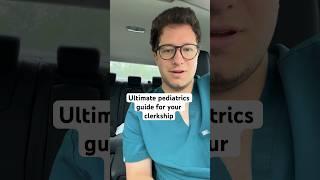Pediatrics Guide to Help Clinical Students