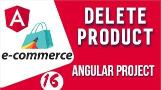 Angular project tutorial #16 Delete Product with API | Angular E-commerce Project