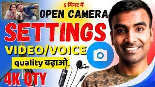 Open camera settings | Open camera settings for youtube videos |open camera app tutorial |opencamera