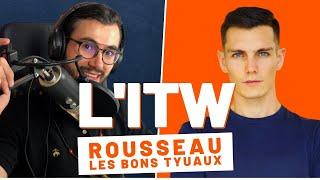 De l'Échec Scolaire à l'indépendance financière - Interview de Rousseaux les Bons Tuyaux