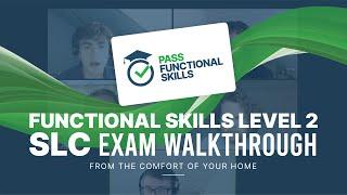 Functional Skills Level 2 SLC Walkthrough