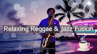 Saxophone & Reggae Rhythms Ambient Lo Fi Love with Relaxing Instrumental Music