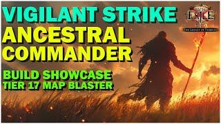 Path Of Exile 3.25 - Vigilant Strike Ancestral Commander Build Showcase For Legacy Of Phrecia!