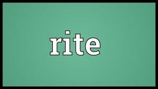 Rite Meaning