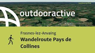 Wandeling  in Frasnes-lez-Anvaing: Wandelroute Pays de Collines