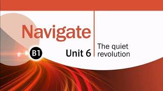 Navigate B1| Unit 6 | The quiet revolution| Alone or with people