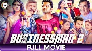 Businessman 2 (Pandaga Chesko) | Hindi Full Movie | Ram Pothineni, Rakul Preet Singh, Sonal Chauhan