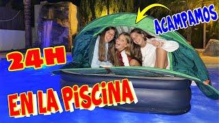 PASAMOS 24 HORAS EN LA PISCINA - ACAMPAMOS EN EL AGUA / El mundo de Indy