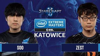 SC2 - soO vs. Zest - IEM Katowice 2020 - Group B