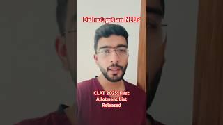 CLAT 2025: Did NOT get an NLU in the first list? | Keshav Malpani #shorts