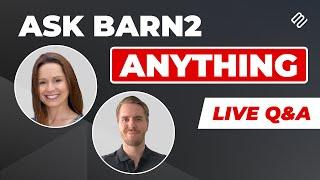 Ask Barn2 Anything - Live Q&A | October 23rd, 2024