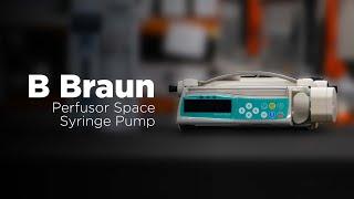 B Braun Perfusor Space Syringe Pump - Overview